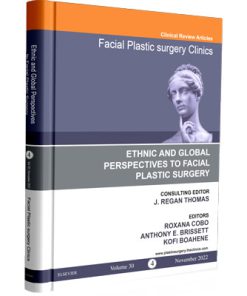 Ethnic and Global Perspectives to Facial Plastic Surgery