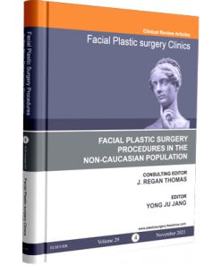 Facial Plastic Surgery Procedures in the Non-Caucasian Population