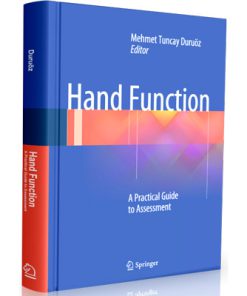 Hand Function - A Practical Guide to Assessment