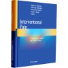 Interventional Pain: A Step-by-Step Guide for the FIPP Exam