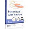 Intra-articular and Allied Injections