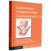 Laparoscopic Urogynaecology Principles and Practice