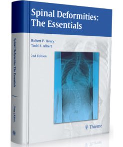 Spinal Deformities - The Essentials