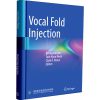 Vocal Fold Injection