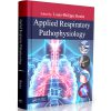 Applied Respiratory Pathophysiology by Louis-Philippe Boulet