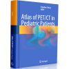 Atlas of PET CT in Pediatric Patients