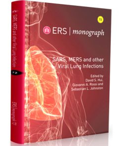 ERS - monograph 2016 - SARS, MERS and other Viral Lung Infections