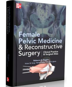 Female Pelvic Medicine & Reconstructive Surgery