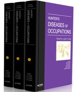 Hunter’s Diseases of Occupations