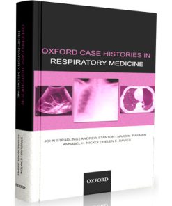 Oxford Case Histories In RESPIRATORY MEDICINE