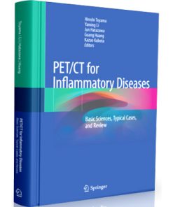 PETCT for Inﬂammatory Diseases, Basic Sciences, Typical Cases, and Review