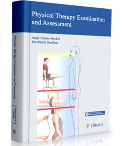 Physical Therapy Examination and Assessment