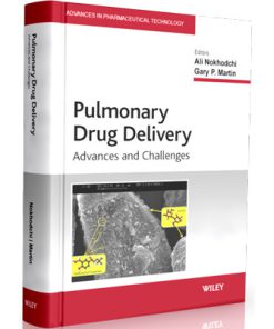 Pulmonary Drug Delivery-Advances and Challenges