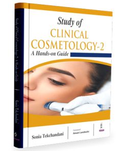 STUDY OF CLINICAL COSMETOLOGY-2 A Hands-on Guide