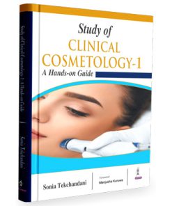 Study of Clinical Cosmetology-1 A Hands-on Guide