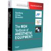 The MGH Textbook of Anesthetic Equipment