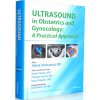 Ultrasound in Obstetrics and Gynecology : A Practical Approach
