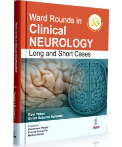 Ward Rounds in Clinical Neurology - Long and Short Cases