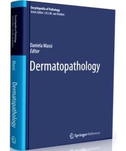 Dermatopathology (Encyclopedia of Pathology)