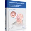 Endoscopic Pituitary Surgery: Endocrine, Neuro-Ophthalmologic, and Surgical Management