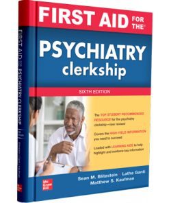 First aid for the psychiatry clerkship