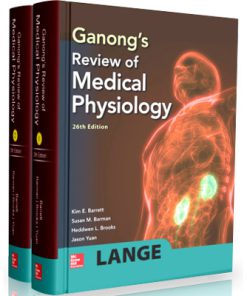 Ganong's Review of Medical Physiology