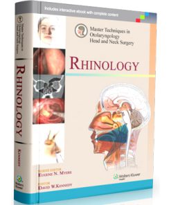 Master Techniques in Otolaryngology - Head and Neck Surgery: Rhinology