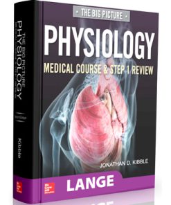 THE BIG PICTURE Physiology Medical Course & Step 1 Review